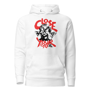 Close your Eyes Unisex Hoodie